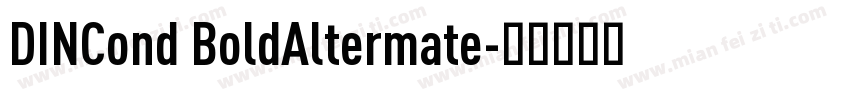DINCond BoldAltermate字体转换